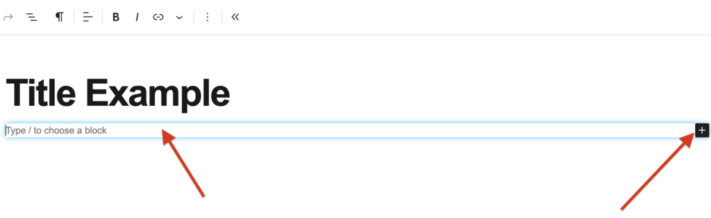 Screenshot of WordPress content editor interface with the title as Title Example and arrows highlighting a prompt to add a new block.