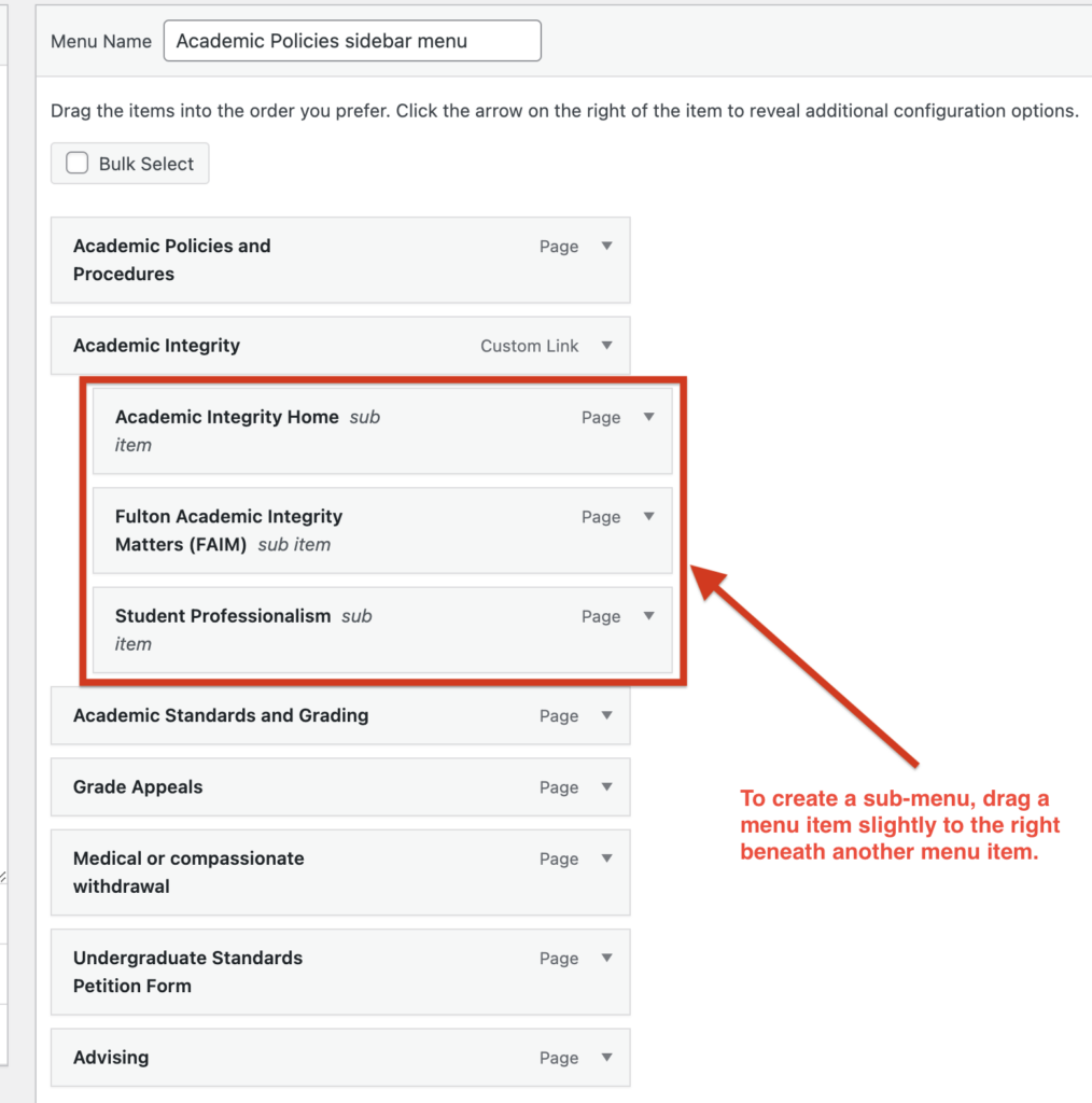 Screenshot of WordPress menu editor showing a sidebar menu with items. The sub items are highlighted with an arrow stating "To create a sub-menu, drag a menu item slightly to the right beneath another menu item".