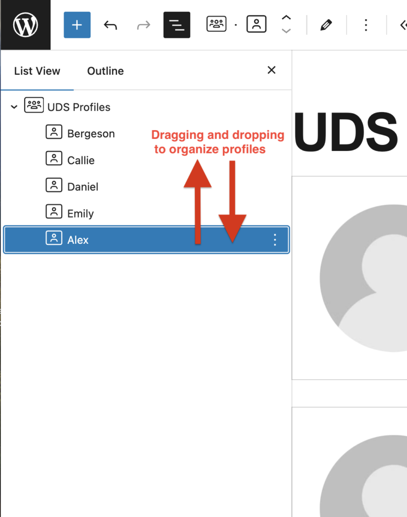 A screenshot of List View with a highlighted UDS Profile and arrows indicating to drag and drop the profiles for better organization.