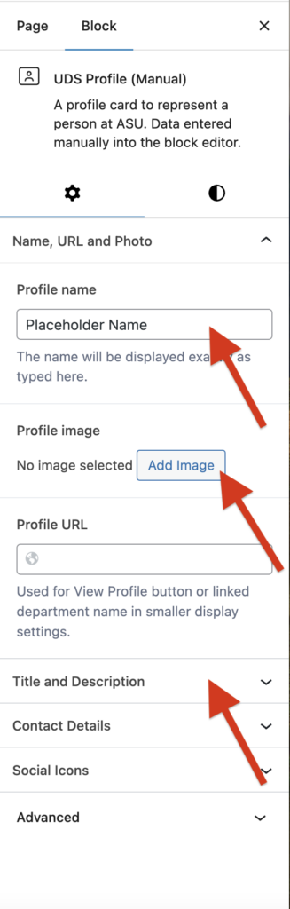 A screenshot of UDS Profile (Manual) block editor with arrows pointing to the field to enter Profile name, Add Image and other options to add Title and Description.